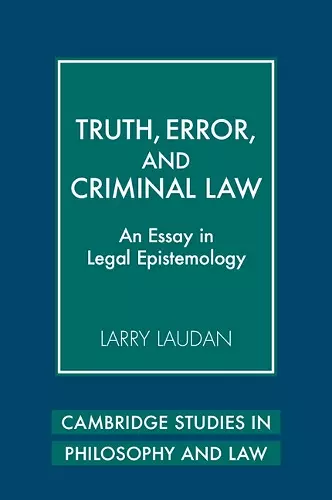 Truth, Error, and Criminal Law cover