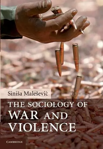 The Sociology of War and Violence cover