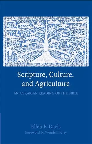 Scripture, Culture, and Agriculture cover