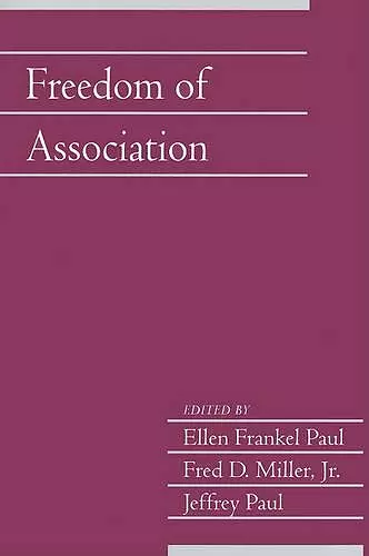 Freedom of Association: Volume 25, Part 2 cover