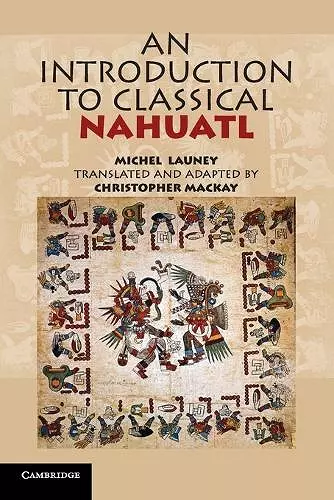 An Introduction to Classical Nahuatl cover