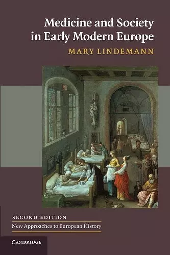 Medicine and Society in Early Modern Europe cover