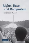 Rights, Race, and Recognition cover
