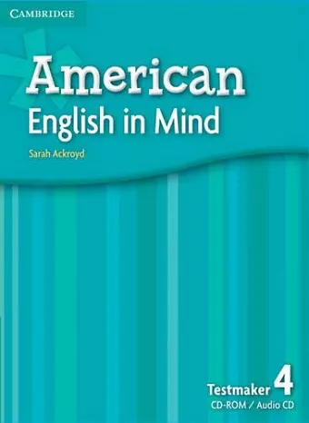 American English in Mind Level 4 Testmaker Audio CD and CD-ROM cover