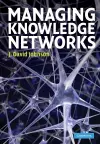 Managing Knowledge Networks cover