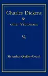 Charles Dickens and Other Victorians cover