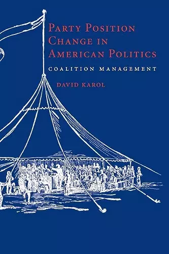 Party Position Change in American Politics cover