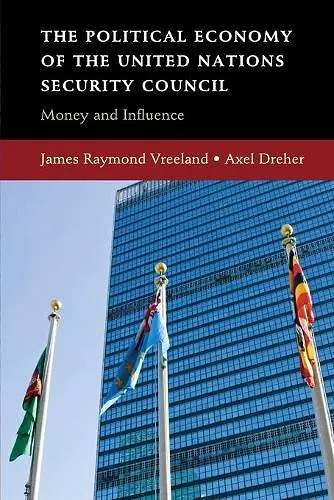 The Political Economy of the United Nations Security Council cover