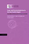 Trade and Poverty Reduction in the Asia-Pacific Region cover