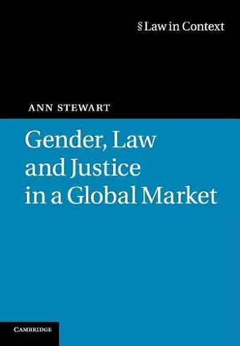 Gender, Law and Justice in a Global Market cover