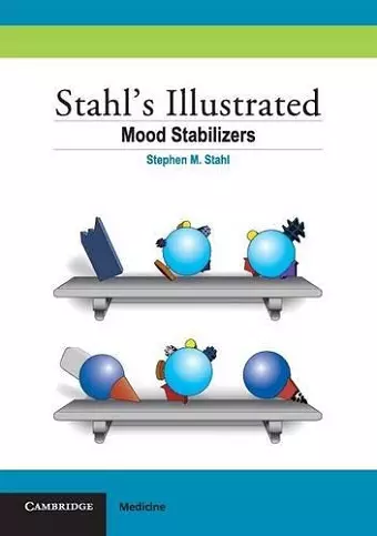Stahl's Illustrated Mood Stabilizers cover