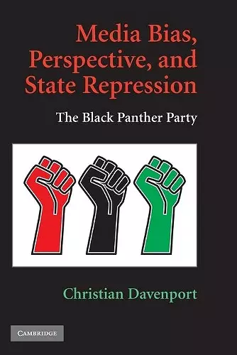 Media Bias, Perspective, and State Repression cover