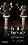 The Politics of Persons cover