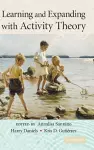 Learning and Expanding with Activity Theory cover