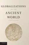 Globalizations and the Ancient World cover