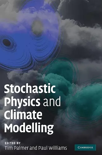 Stochastic Physics and Climate Modelling cover
