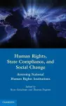 Human Rights, State Compliance, and Social Change cover