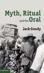 Myth, Ritual and the Oral cover