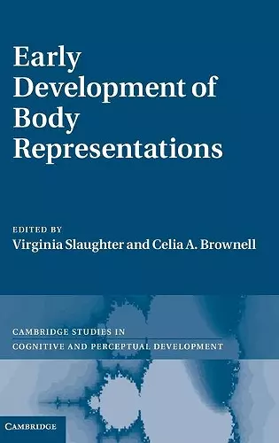 Early Development of Body Representations cover