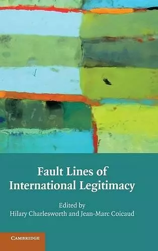 Fault Lines of International Legitimacy cover