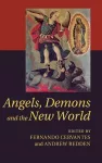 Angels, Demons and the New World cover
