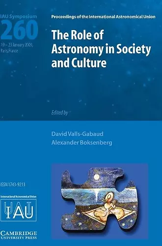 The Role of Astronomy in Society and Culture (IAU S260) cover