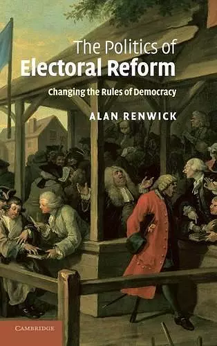 The Politics of Electoral Reform cover