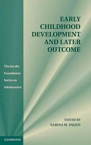 Early Childhood Development and Later Outcome cover