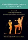 A Social and Economic History of the Theatre to 300 BC cover