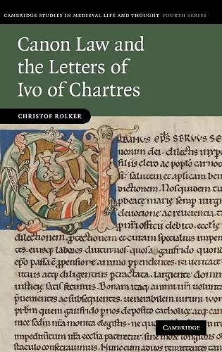 Canon Law and the Letters of Ivo of Chartres cover