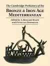 The Cambridge Prehistory of the Bronze and Iron Age Mediterranean cover