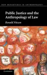 Public Justice and the Anthropology of Law cover