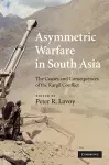 Asymmetric Warfare in South Asia cover