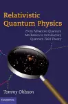 Relativistic Quantum Physics cover