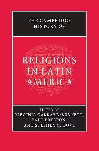 The Cambridge History of Religions in Latin America cover