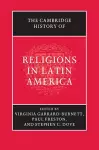 The Cambridge History of Religions in Latin America cover