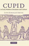 Cupid in Early Modern Literature and Culture cover