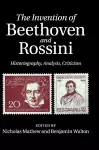 The Invention of Beethoven and Rossini cover