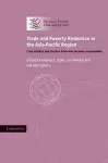 Trade and Poverty Reduction in the Asia-Pacific Region cover