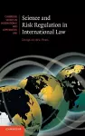 Science and Risk Regulation in International Law cover