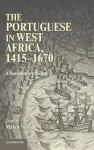 The Portuguese in West Africa, 1415–1670 cover