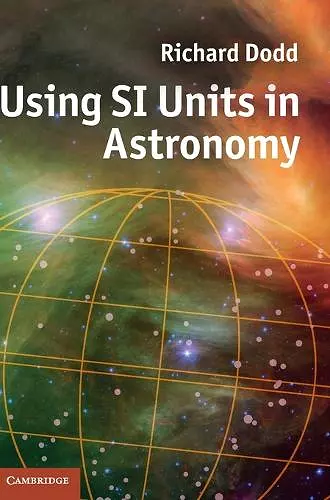 Using SI Units in Astronomy cover