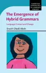 The Emergence of Hybrid Grammars cover