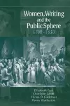 Women, Writing and the Public Sphere, 1700–1830 cover