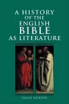 A History of the English Bible as Literature cover