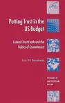 Putting Trust in the US Budget cover