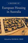 A History of European Housing in Australia cover