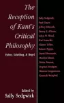 The Reception of Kant's Critical Philosophy cover