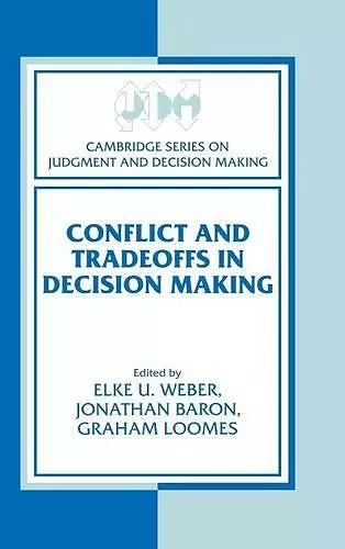 Conflict and Tradeoffs in Decision Making cover