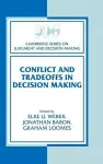 Conflict and Tradeoffs in Decision Making cover